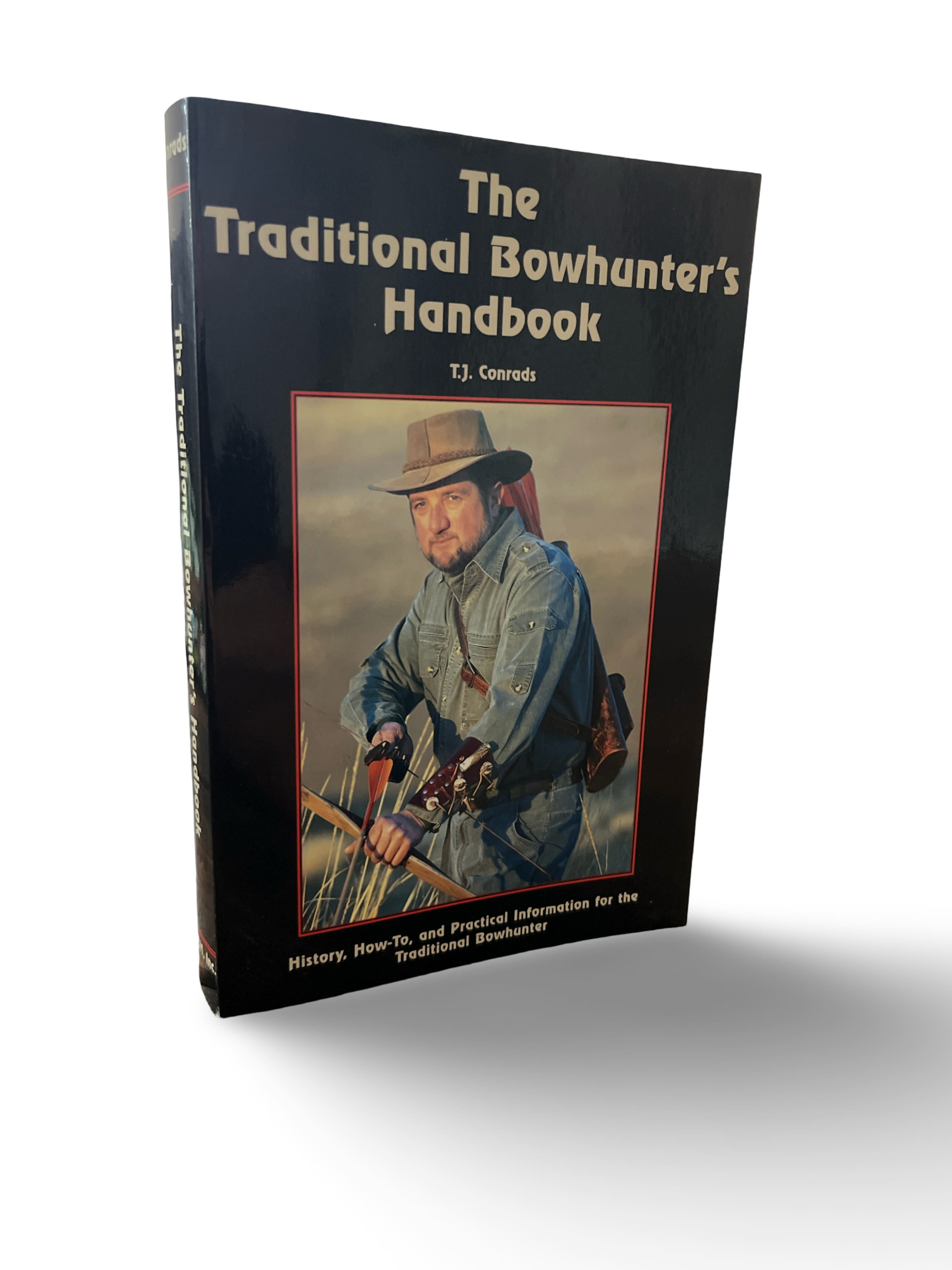 The Traditional Bowhunter's Handbook